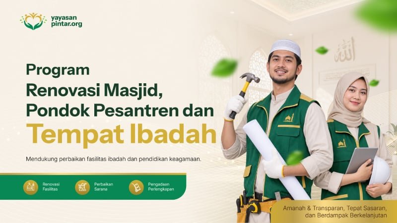 Program Renovasi Pondok Pesantren, Masjid, dan Tempat Ibadah